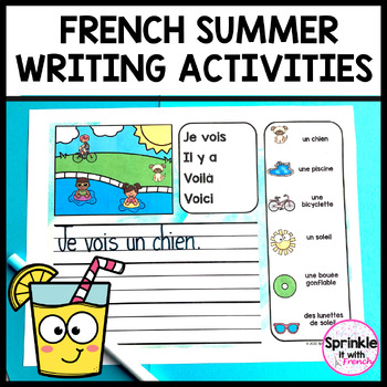 Preview of French Summer Writing Activities | Les activités d'écriture de l'été