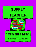 French Supply Teacher Emergency Kit 1, "Mes Mitaines" Mini-Unit