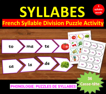 Preview of French Syllable Division Puzzle Activity - Casse-têtes de 3 syllabes -Phonologie