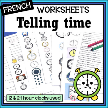 Preview of French Telling Time Activities-includes 24 hour clock+digital activity