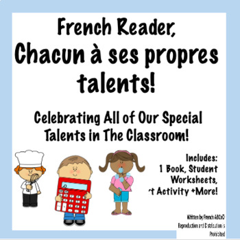 Preview of French Text Chacun à ses propres talents! Celebrating Individuality in The Class