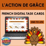 French Thanksgiving BOOM CARDS: L'Action de Grâce (2nd to 6th)