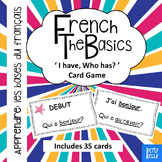 FRENCH I have Who has J'ai Qui a cards PDF The Basics Les 
