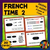 French Time Boom Cards Level 2, Digital Boom Cards French 