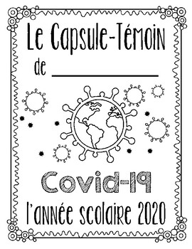 Preview of French - Time Capsule - Capsule-Témoin - Covid-19
