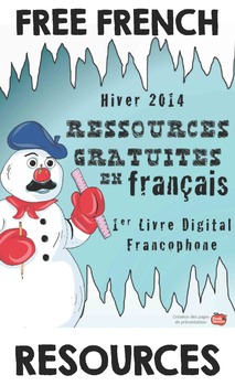 Preview of French Tips and Freebies e-Book: Winter 2014: Ressources gratuites en français