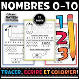 French Tracing Numbers 0-10 | Tracer Ecrire et Colorier