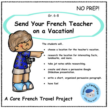 Preview of French Project Travel Les Vacances
