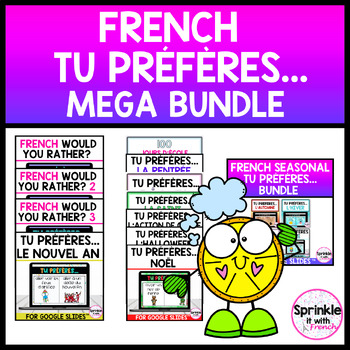 Preview of French Tu préfères... Mega Bundle | French Would You Rather? Bundle