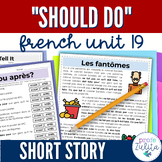 French Unit 19 - Reading Comprehension Activities - Short 
