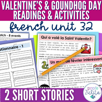 Preview of French Unit 32 - Valentine's Day Short Stories - Reading + Activities
