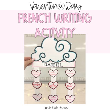 Preview of French Valentine's Day Activity | Saint Valentin Writing | Valentine's Day Craft