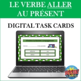 French Verb ALLER BOOM CARDS (Digital Task Cards): ALLER a