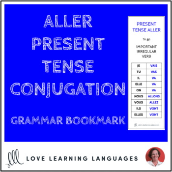 Preview of French Verb ALLER Conjugation - Grammar Bookmark Study Notes