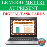 French Verb METTRE BOOM CARDS (Digital Task Cards): METTRE