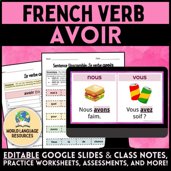 Preview of French Verb AVOIR - Google Slides, Class Notes, Activities, and Assessments!