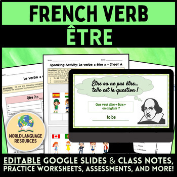 Preview of French Verb ÊTRE - Google Slides, Class Notes, Activities, and Assessments!