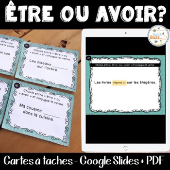 Preview of French Verbs - ÊTRE ou AVOIR - Cartes à tâches - Task Cards
