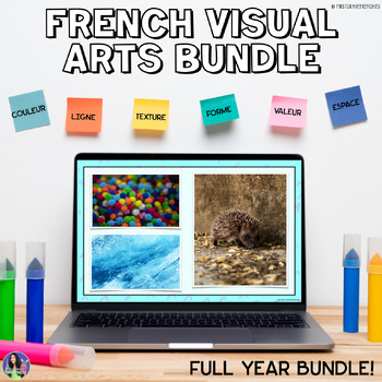 Preview of French Visual Arts FULL YEAR BUNDLE | Les Arts Visuels