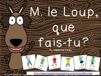 Preview of French Vocabulary Building Game: M. le Loup, que fais-tu?