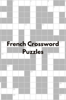 French Vocabulary Crosswords by Real Life Language | TPT