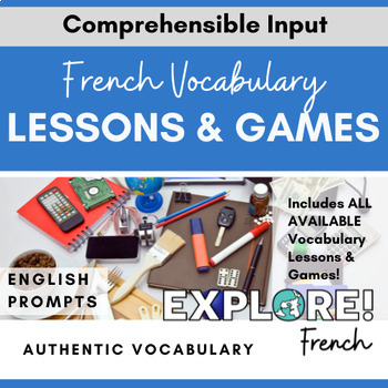 Preview of French Vocabulary EDITABLE Lessons & Games Bundle (w/English student prompts)