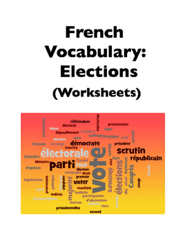 Preview of French Election Vocabulary (Worksheets)