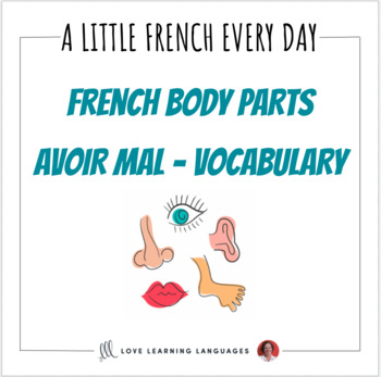 Preview of French Vocabulary List - Body Parts