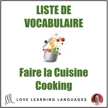Preview of French Vocabulary List - Faire la Cuisine - Cooking