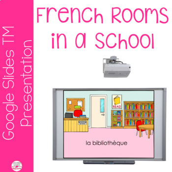 Preview of French Vocabulary Presentation and note taker - Rooms in a School