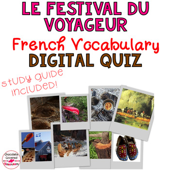 Preview of French Vocabulary Study Guide and Google Forms Quiz – Le Festival Du Voyageur