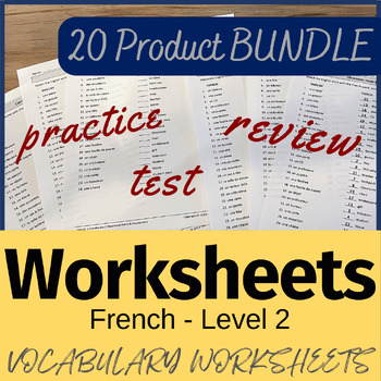 Preview of French Vocabulary Worksheets BUNDLE - Practice, Review, Test / Level 2