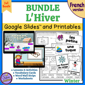 Preview of French WINTER BUNDLE L'hiver Lessons, Activities, Google Slides™