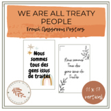 French We Are All Treaty People Classroom Posters 11x17