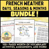 French Weather, Seasons, Months BUNDLE! [Le temps, les sai