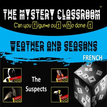 Preview of French: Weather & Seasons | The Mystery Classroom