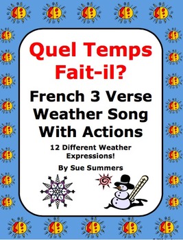 Preview of French Weather Song With Actions - Quel Temps Fait-il?