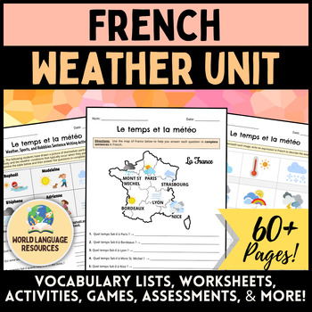 Preview of French Weather Unit - Le temps et la météo - Vocabulary Worksheets & Activities