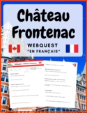 French Webquest: "Château Frontenac" - en français - (Québ