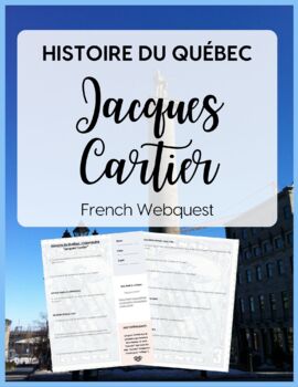 Preview of French Webquest: "Jacques Cartier" - en français - (Québec Unit)