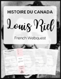 French Webquest: "Louis Riel" - en français - Histoire du Canada