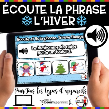 Preview of French Winter BOOM Cards - Écoute et lis la phrase. (Thème HIVER : Jeu 2)