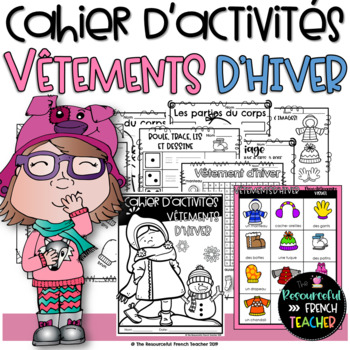 Preview of French Winter Clothes Activities /Cahier d'activités de l'élève/ Vêtements