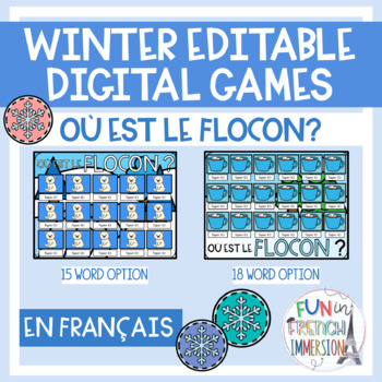 Preview of French Winter EDITABLE Digital Game - Où est le flocon?