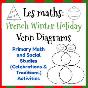 Preview of French Winter Holiday Venn Diagrams, Christmas Data Literacy, Noel Math Fun