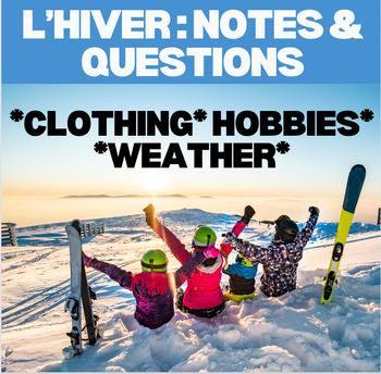 Preview of French Winter Lesson | Activities, Clothing, Weather | Digital Notes & Speaking