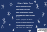 French Winter Poem - L'hiver - Poème - For In-class and On
