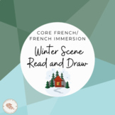 French Winter Scene Read and Draw (L'hiver)