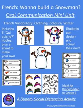 Preview of French: Winter.." Wanna build a Snowman?"  Oral Communication Activities