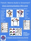 French: Winter.." Wanna build a Snowman?"  Oral Communicat